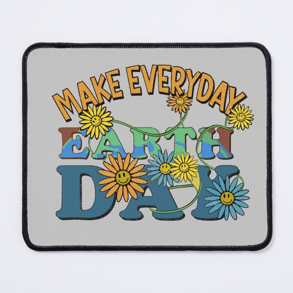 Item preview, Make everyday earth day flowers design designed and sold by TipTopTapo.