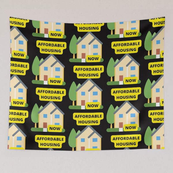 Item preview, AFFORDABLE HOUSING HUMAN RIGHT designed and sold by Highhocreations.