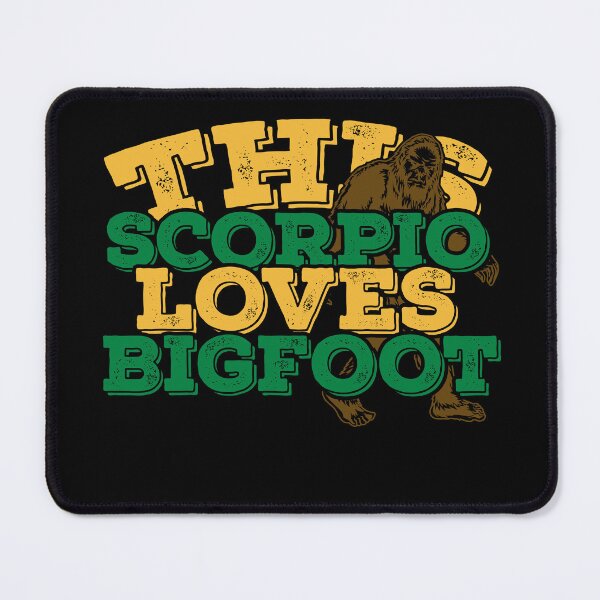 Item preview, Horoscope Zodiac Sign Scorpio Loves Bigfoot designed and sold by TheCrazyBear.