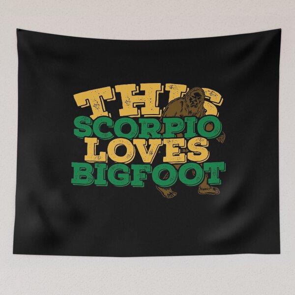 Item preview, Horoscope Zodiac Sign Scorpio Loves Bigfoot designed and sold by TheCrazyBear.