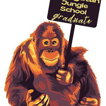 Artwork thumbnail, Orangutan Jungle School Graduate by Unhinged Heather