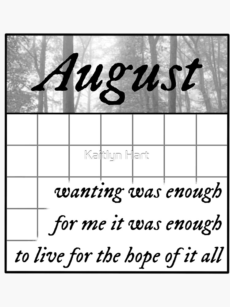 To Live For The Hope Of It All August Taylor Swift Folklore Sticker For