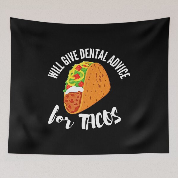 Artikelvorschau, Gibt zahnärztliche Ratschläge für Tacos entworfen und verkauft von madraso.