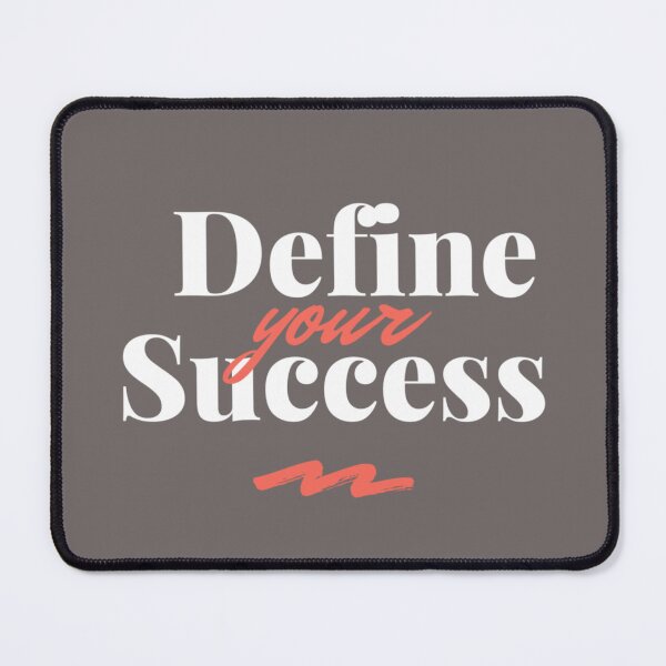 Item preview, Define Your Success designed and sold by ShanNic31.
