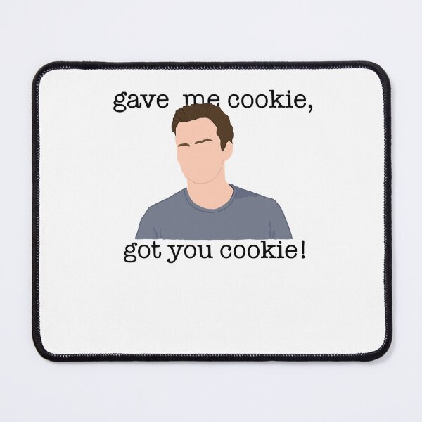 Item preview, Gifts For Men Nick Miller Gave Me Cookie Got You Cookie Gift Movie Fans designed and sold by Skyelakin1890.