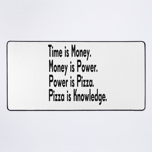 Item preview, Parks and Rec ‘Power is Pizza’ Time is Money, Money is Power (black) designed and sold by retro10.