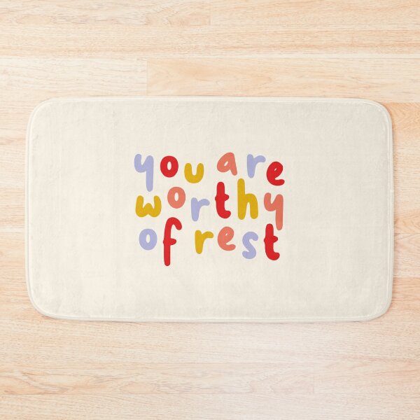 Item preview, You are Worthy of Rest, Positive Reminder designed and sold by Artestygraphic.