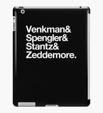 Venkman & Spengler & Stantz & Zeddemore iPad Case/Skin