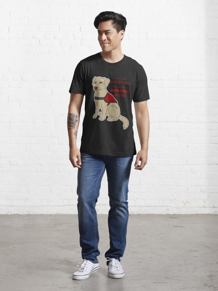 "If you can read this Service Dog" Tshirt for Sale by tiewolf