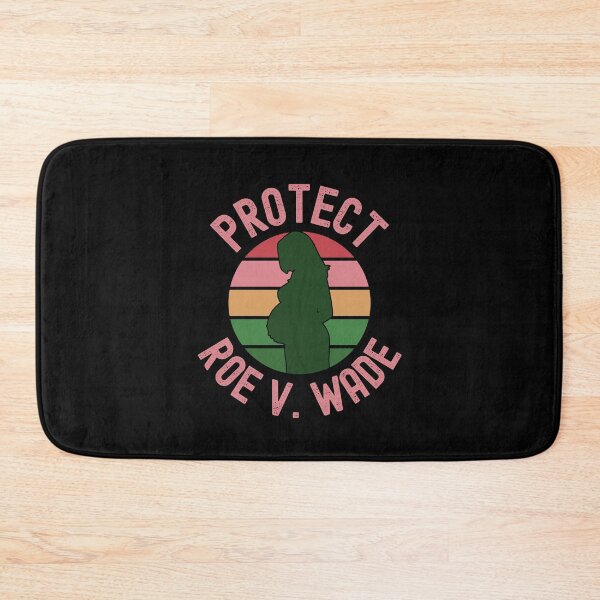 Item preview, Protect Roe V. Wade - Abortion Rights, Womens Rights, Pro Choice, Reproductive Rights, Feminist, Feminism designed and sold by jadedscientist.