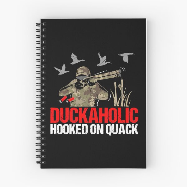 Item preview, Duckoholic Hooked On Quack Funny Duck Hunting Hunter Gift designed and sold by BernardMurray.