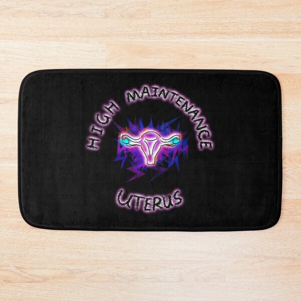 Item preview, Endometriosis Art — High Maintenance Uterus designed and sold by O1RSH.