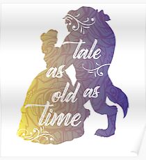 Beauty and The Beast- Tale as old as time Poster