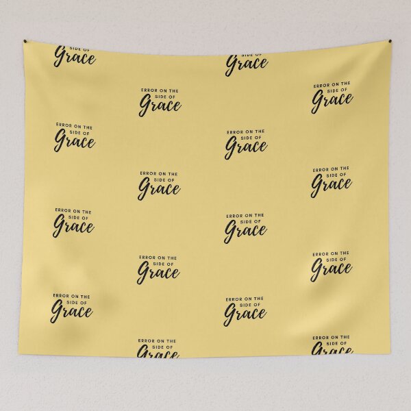 Item preview, Error on the side of Grace designed and sold by CheekyGrace.