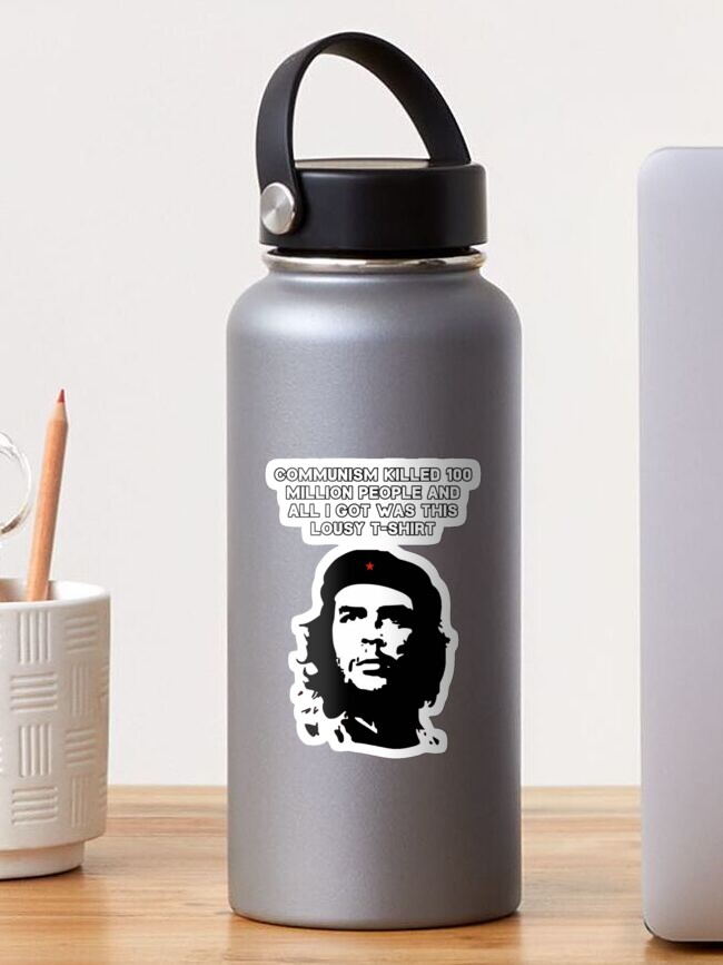 Che Guevara - Communism killed 100 million people Essential T