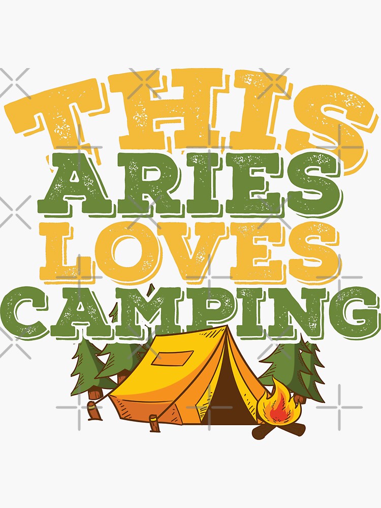 "Horoscope Zodiac Sign Aries Loves Camping" Sticker by TheCrazyBear