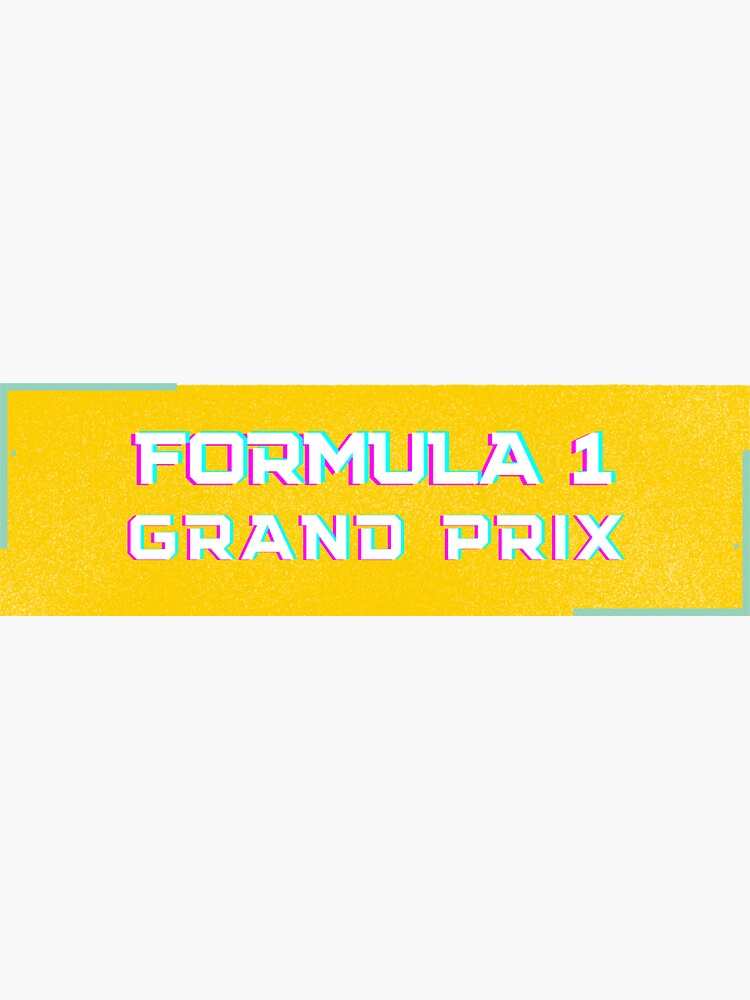 formula-1-grand-prix-sticker-by-wongbedjoe-redbubble