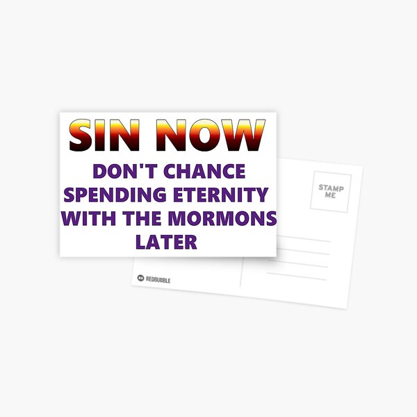 Sin now for heavens sake Postcard