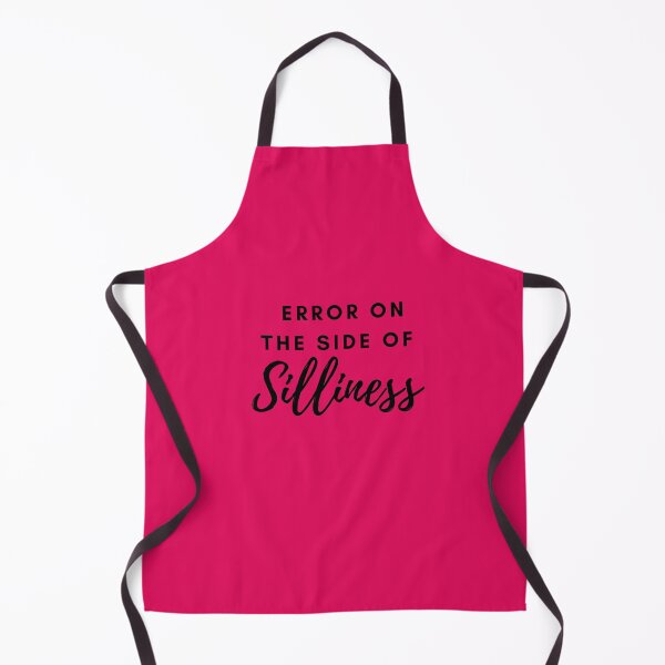 Item preview, Error on the side of Silliness designed and sold by CheekyGrace.