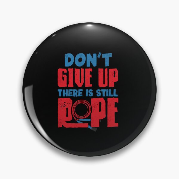 Item preview, Jump Rope Skipping Rope Jumping There Is Still Rope Funny designed and sold by ShopTheStyle.