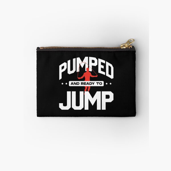 Item preview, Jump Rope Skipping Rope Jumping Pumped And Ready To Jump designed and sold by ShopTheStyle.