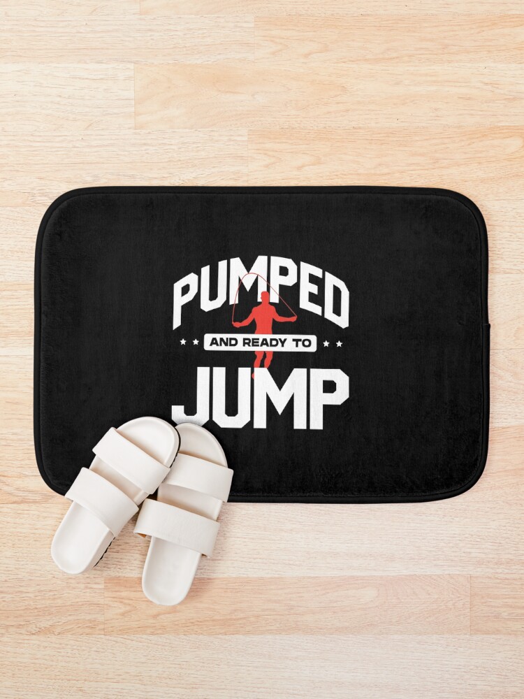 Thumbnail 1 of 6, Bath Mat, Jump Rope Skipping Rope Jumping Pumped And Ready To Jump designed and sold by ShopTheStyle.