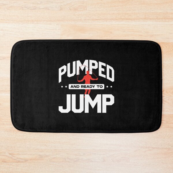 Item preview, Jump Rope Skipping Rope Jumping Pumped And Ready To Jump designed and sold by ShopTheStyle.