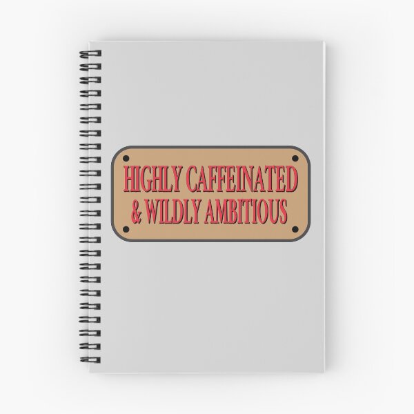 Item preview, HIGHLY CAFFEINATED WILDLY AMBITIOUS designed and sold by retro10.