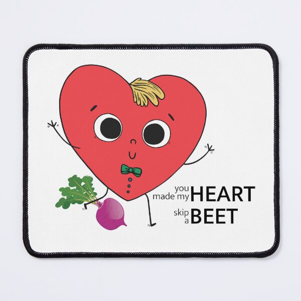 Item preview, You made my HEART skip a BEET designed and sold by AZ Squared.