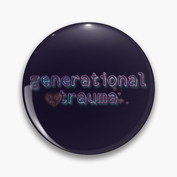 Item preview, Generational Trauma designed and sold by PlushyPony.