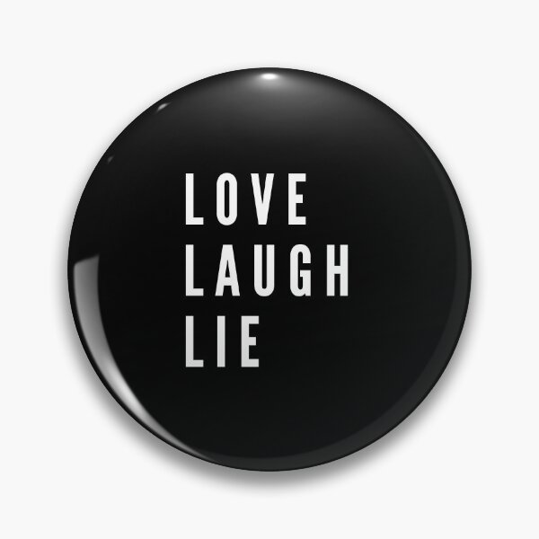 Item preview,  Love, Laugh, Lie designed and sold by Surfing Designs.Life.