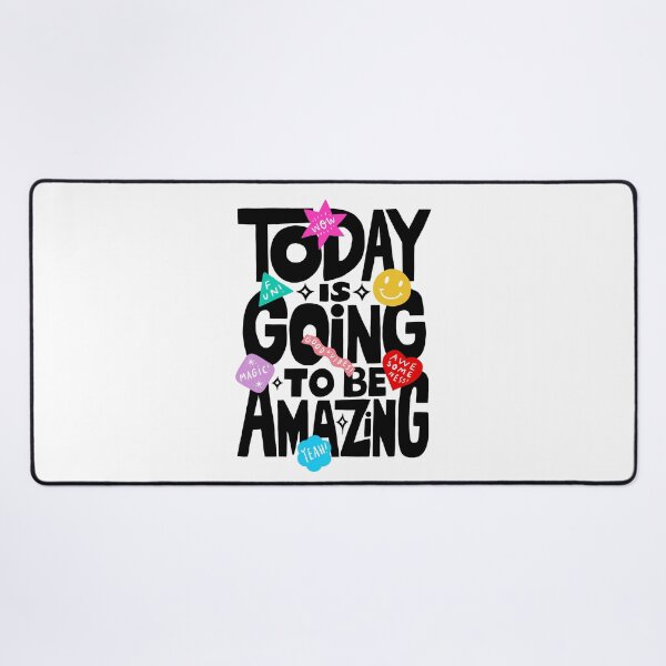 Item preview, Today Is Going To Be Amazing! designed and sold by TheLoveShop.