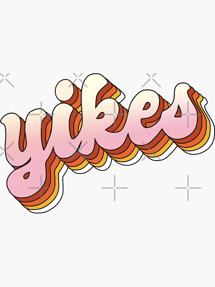 "Yikes sticker Retro vintage stickers Retro bumper stickers Retro