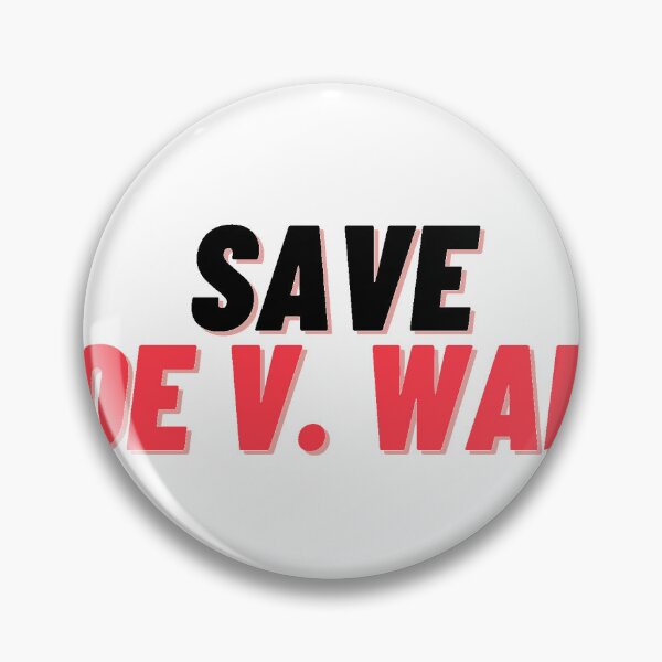 Item preview, SAVE ROE V. WADE designed and sold by PellSilversmith.