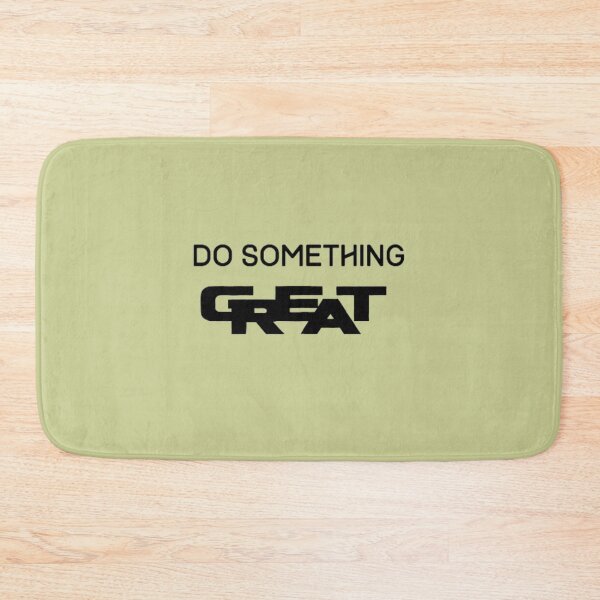 Item preview, Do Something Great designed and sold by HASSANBADRI2050.