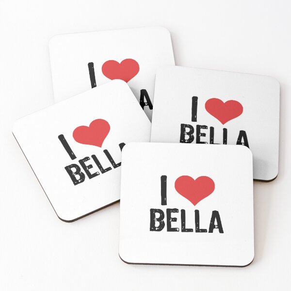 Item preview, I Love Bella designed and sold by The "I Love Everything" Shop.