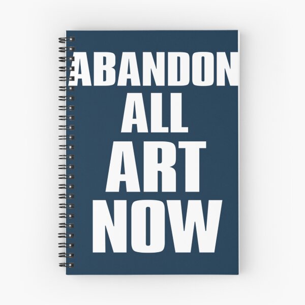Item preview, ABANDON ALL ART NOW        designed and sold by LisaSween.
