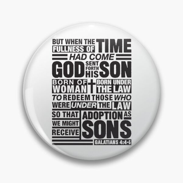 Item preview, Galatians 4:4-5 Adoption As Sons designed and sold by plushism.