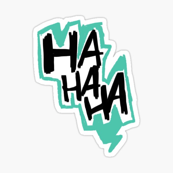 HaHaHa Sticker