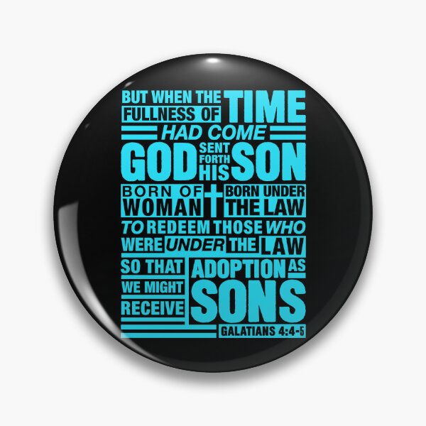 Item preview, Galatians 4:4-5 Adoption As Sons designed and sold by plushism.