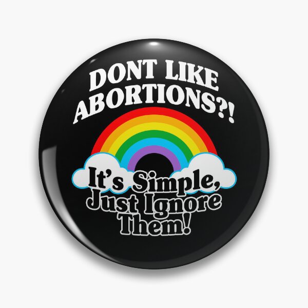 Item preview, Don't Like Abortions Just Ignore them Shirt, Roe v Wade Overruled Pro Choice Shirts designed and sold by dgavisuals.