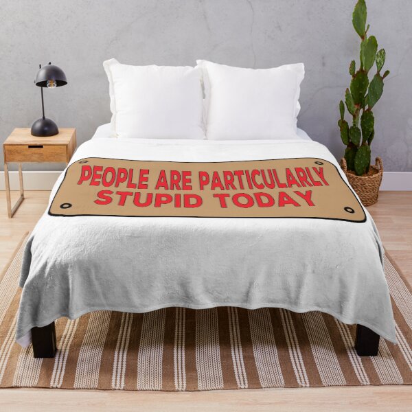 Item preview, People Are Particularly Stupid Today designed and sold by retro10.