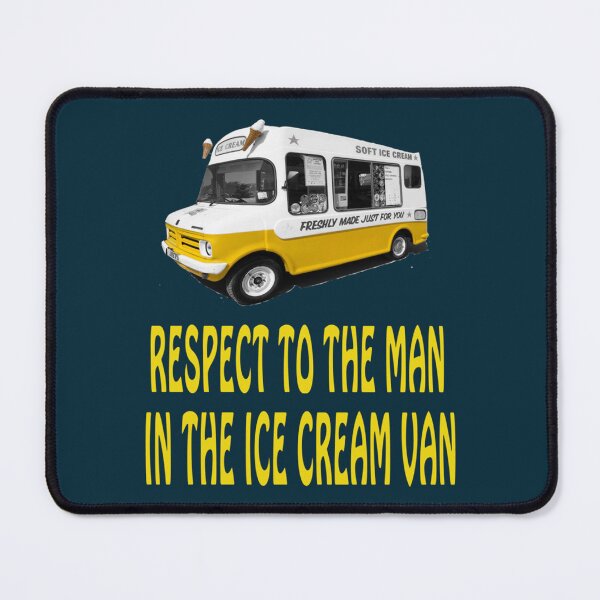 Item preview, Respect to the man in the Ice Cream Van    designed and sold by LisaSween.
