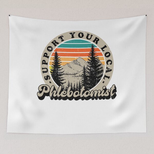 Item preview, Support Your Local Phlebotomist designed and sold by Heybyebyei79.