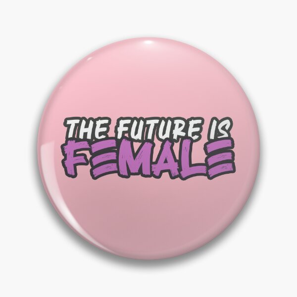 Item preview, The Future is Female designed and sold by GiantessTees.
