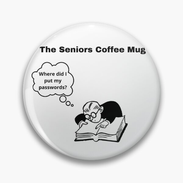 Item preview, The Seniors Coffee Mug designed and sold by smugmugsgallery.