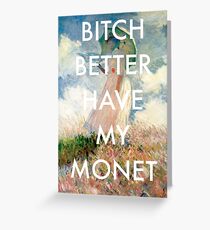 Bitch Monet Greeting Card