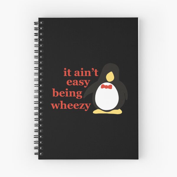 Item preview, it aint easy being wheezy designed and sold by JenniferAnist.