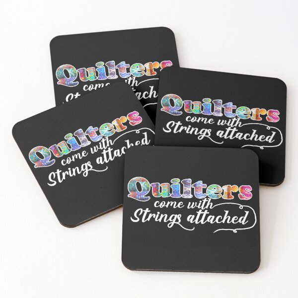Item preview, Quilters Come With Strings Attached designed and sold by Vimbuy.