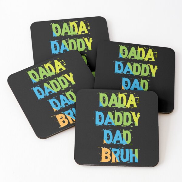 Item preview, Dada Daddy Dad Bruh designed and sold by Boomroom.